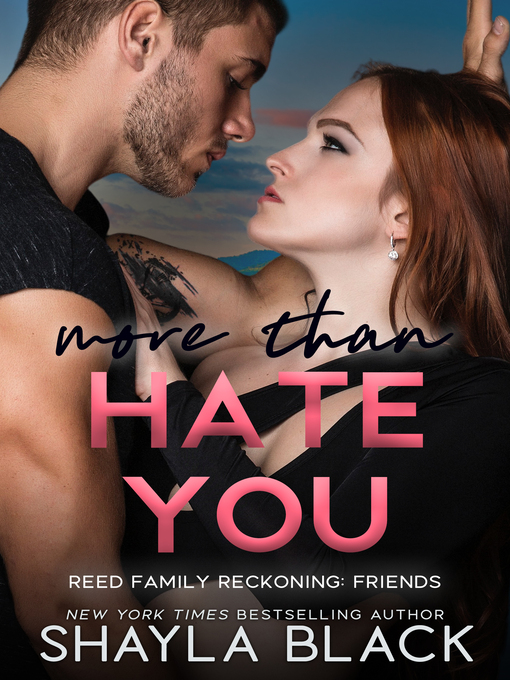 Title details for More Than Hate You by Shayla Black - Available